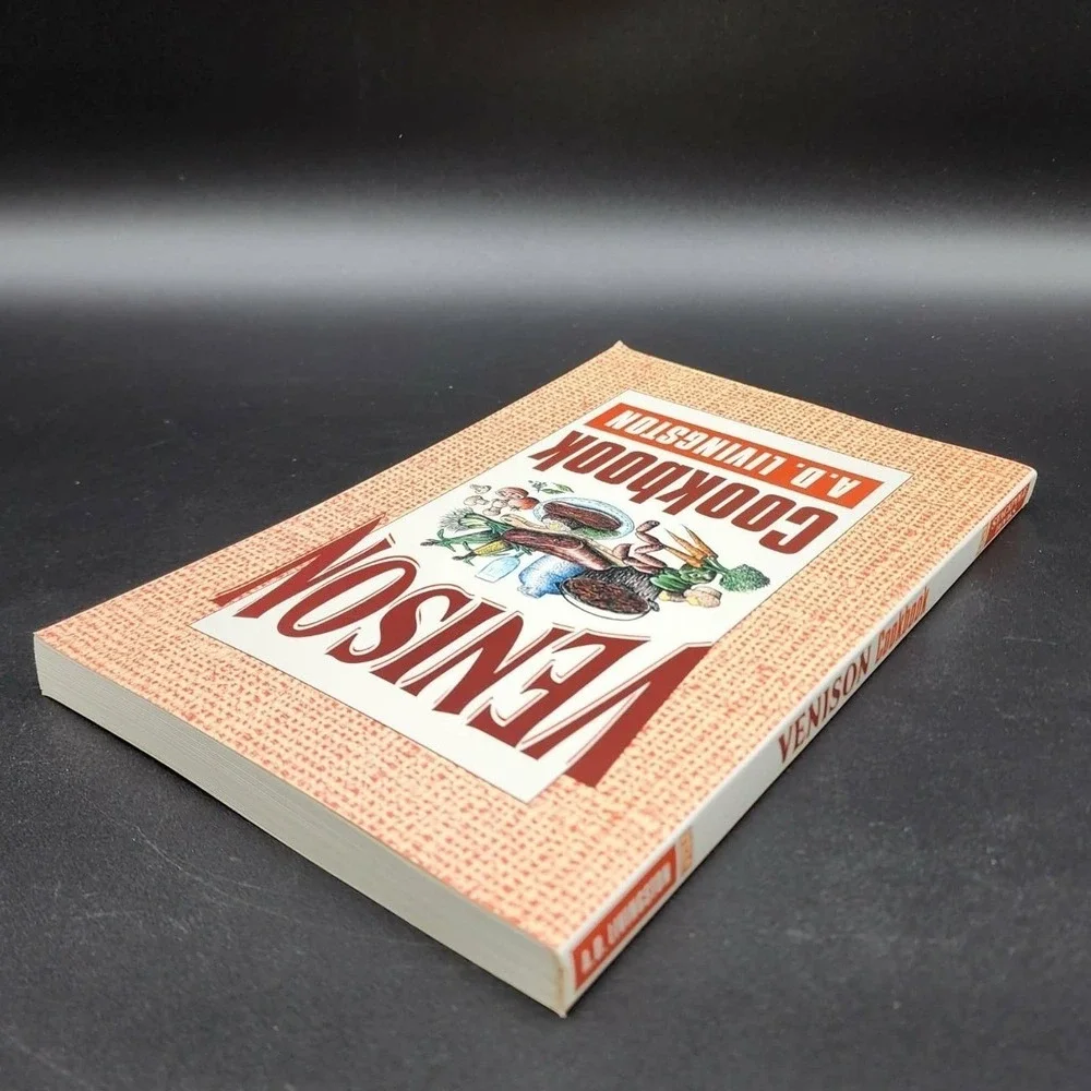 Venison‎ Cookbook A.D. Livingston Paperback Book New Old Stock Wild Game Recipes